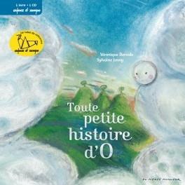 Toute Petite Histoire D'O (CD + Book)