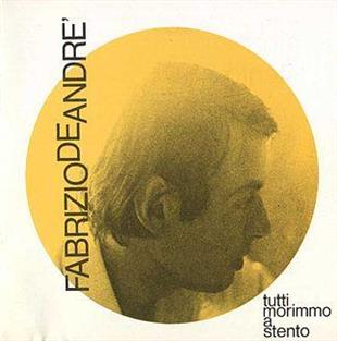 Fabrizio De André - Tutti Morimmo A Stento (2017 Reissue, Remastered, LP)