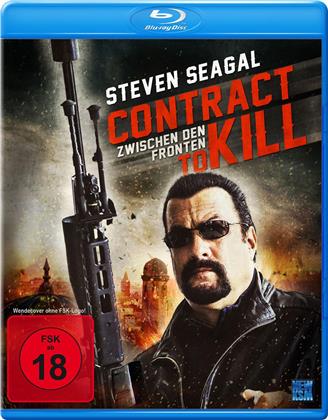 Contract to Kill - Zwischen den Fronten (2016)