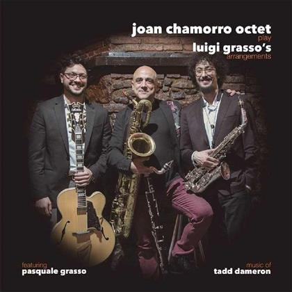 Joan Chamorro - Play Luigi Grasso's Arrangements