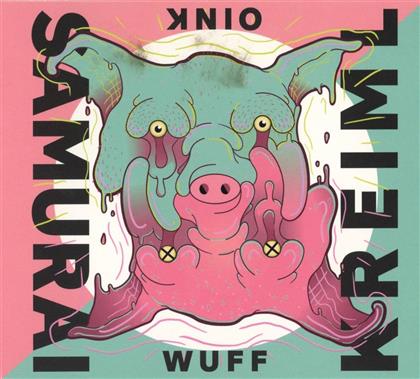 Kreiml & Samurai - Wuff Oink