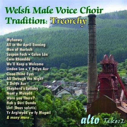 Treorchy Male Voice Choir - Welsh Male Voice Choir Tradition: Treorchy