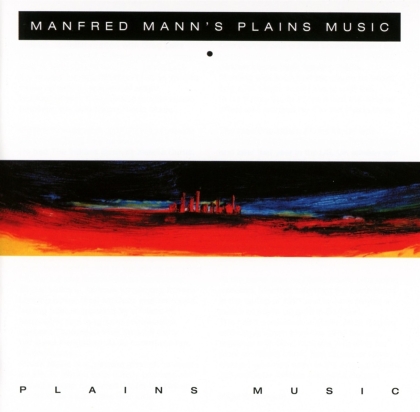 Manfred Mann - Plains Music (2018 Reissue)