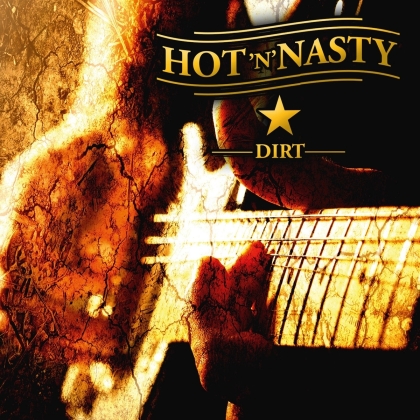 Hot'n' Nasty - Dirt