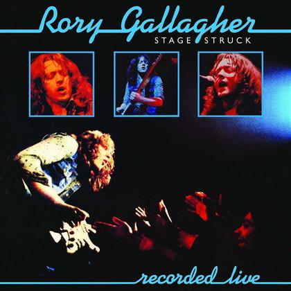 Rory Gallagher - Stage Struck (2018 Reissue, LP + Digital Copy)