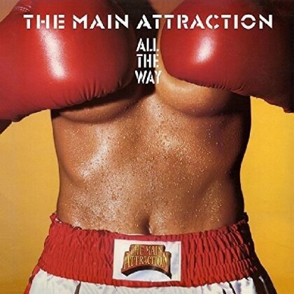 Main Attraction - All The Way (2017 Reissue)