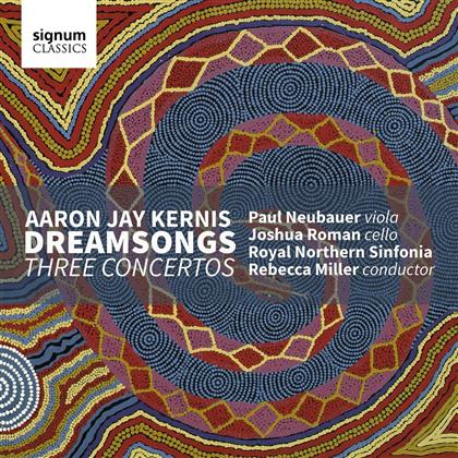 Royal Northern Sinfonia, Aaron Jay Kernis & Rebecca Miller - Dreamsongs - Three Concertos