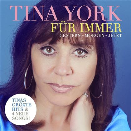 Tina York - Für Immer