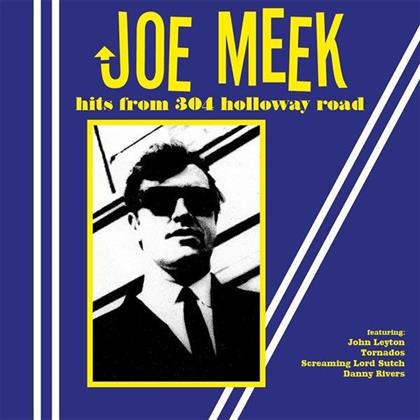 Joe Meek - Hits From 304 Holloway Road (LP)