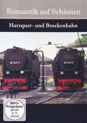 Romantik auf Schienen - Harzquer- und Brockenbahn