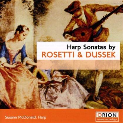 Francesco Antonio Rosetti (1750-1792), Johann Ladislaus Dussek (1760-1812) & Susan McDonald - Harp Sonatas By Rosetti & Dussek