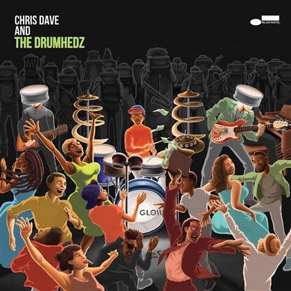Chris Dave & Drumhedz - Chris Dave & The Drumhedz (2 LPs)
