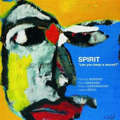 Spirit - Can You Keep A Secret?
