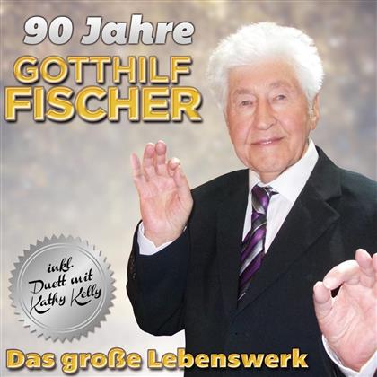 Gotthilf Fischer - 90 Jahre - Das große Lebenswer