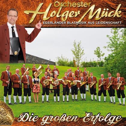 Orchester Holger Mück - Die großen Erfolge - Egerlände
