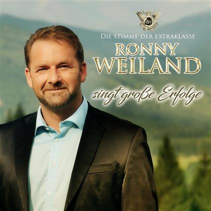 Ronny Weiland - Ronny Weiland singt große Erfolge