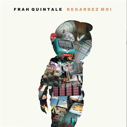 Frah Quintale - Regardez Moi