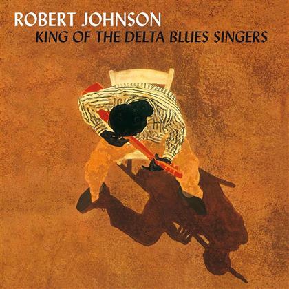 Robert Johnson - King Of The Delta Blues Singers (2018 Reissue, LP)