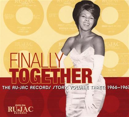 Finally Together: Ru-Jac Records Story 3: 1966-67