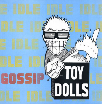 The Toy Dolls - Idle Gossip (Yellow Vinyl, 2 LPs)