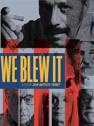 We Blew It (2017)