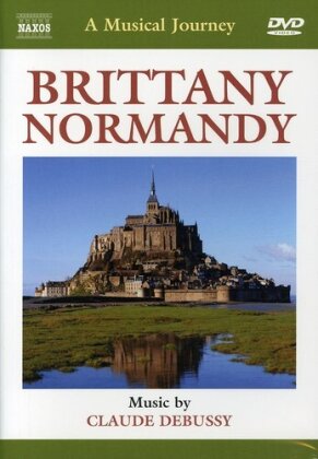 A Musical Journey - Brittany & Normandy (Naxos)