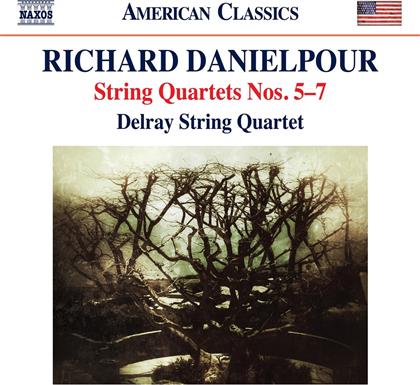 Delray String Quartet & Richard Danielpour - Streichquartette 5-7