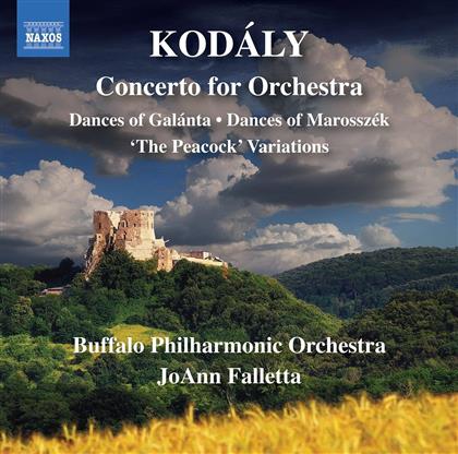 Zoltán Kodály (1882-1967), JoAnn Falletta & Buffalo Philharmonic Orchestra - Konzert Fuer Orchester / Dances Of Galanta / Dances of Marosszek