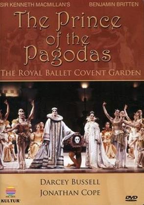 Royal Ballet, Orchestra of the Royal Opera House, … - Britten - The Prince of the Pagodas