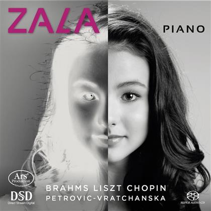 Zala Kravos, Johannes Brahms (1833-1897), Franz Liszt (1811-1886), Frédéric Chopin (1810-1849) & Albena Petrovic-Vratchanska - Zala Piano (SACD)