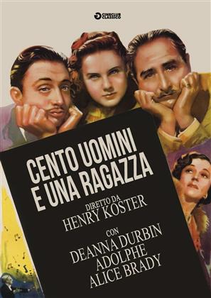 Cento uomini e una ragazza (1937) (Cineclub Classico)