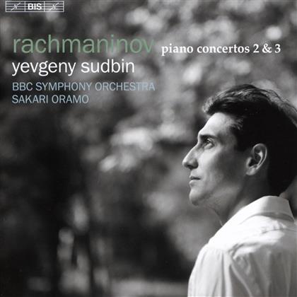 Sergej Rachmaninoff (1873-1943), Sakari Oramo, Yevgeny Sudbin & BBC Symphony Orchestra - Piano Concertos Nos 2 & 3 (Hybrid SACD)