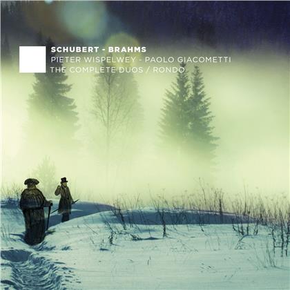Franz Schubert (1797-1828), Johannes Brahms (1833-1897), Pieter Wispelwey & Paolo Giacometti - Complete Duos / Rondo