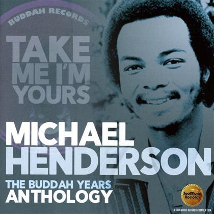 Michael Henderson - Take Me I'm Yours - The Buddah Years Anthology (2 CDs)