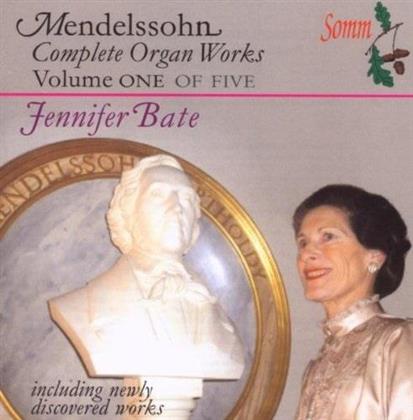 Jennifer Bate & Felix Mendelssohn-Bartholdy (1809-1847) - Complete Organ Works Vol. 1