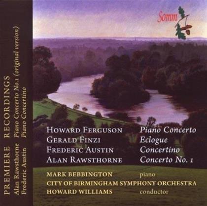 Mark Bebbington, Howard Ferguson (1908 - 1999), Gerald Finzi (1901-1956), Frederic Austin, Alan Rawsthorne (1905-1971), … - Piano Concertos / Eclogue / Concertino