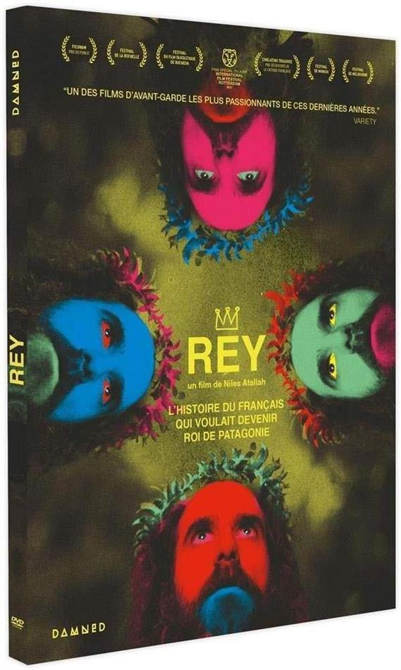 Rey, l'histoire du Français qui voulait devenir roi de Patagonie (2017)