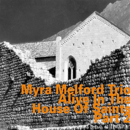 Myra Melford - Alive In The House Of Saints - Part 2