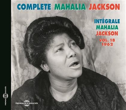 Mahalia Jackson - Intégrale Vol. 18 / 1962