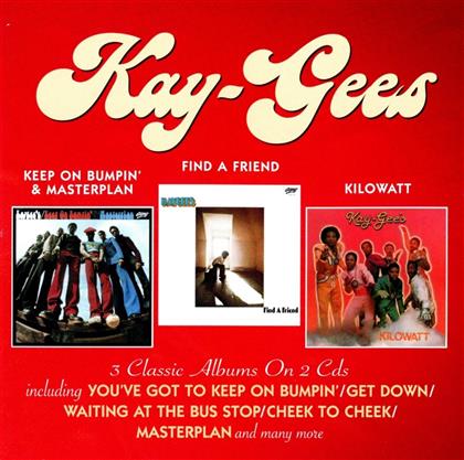 Kay-Gees - Keep On Bumpin' & Masterplan / Find A Friend / Kil (2 CDs)