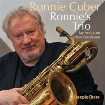 Ronnie Cuber - Ronnie's Trio
