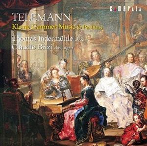 Claudio Brizi, Georg Philipp Telemann (1681-1767) & Thomas Indermühle - Kleine Cammer-Music (6 Partitas)