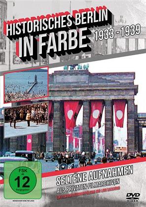 Historisches Berlin in Farbe - 1933-1939