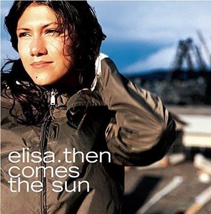 Elisa - Then Comes The Sun (2 LPs)