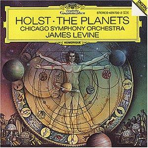 Gustav Holst (1874-1934), James Levine & Chicago Symphony Orchestra - Die Planeten