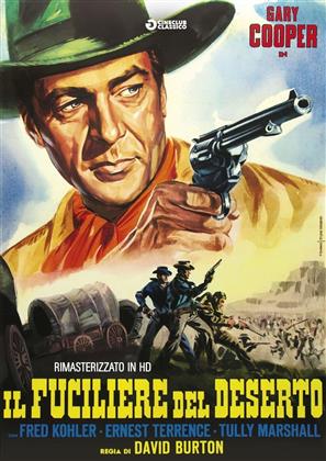 Il fuciliere del deserto (1931) (Cineclub Classico, Remastered)