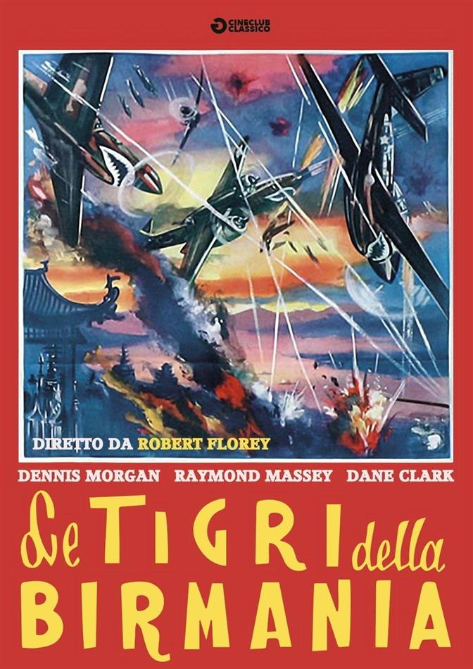 Le tigri della birmania (1945) (Cineclub Classico)