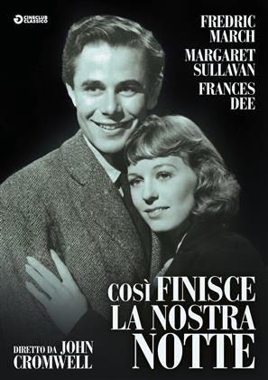 Così finisce la nostra notte (1941) (Cineclub Classico)