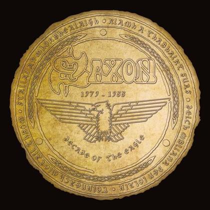 Saxon - Decade Of The Eagle (US Edition)