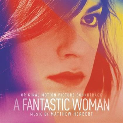 Matthew Herbert - A Fantastic Woman - OST